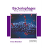 Bacteriophages: Biology, Technology and Therapy