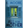 All for Mother