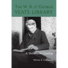 W. B. and George Yeats Library:: A Short-Title Catalog