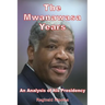 The Mwanawasa Years: An Analysis of His Presidency