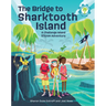 The Bridge to Sharktooth Island: A Challenge Island Steam Adventure