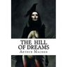 The Hill Of Dreams