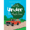 Meet Me Under the Maple Tree