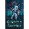 Ghosts of Rheynia: A Dark Fantasy Novel From The World of A Vengeful Realm