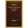 Groton, Connecticut, 1705-1905 (1922)