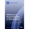 Advances in Nanomaterials in Biomedicine