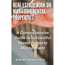 Real Estate Book on Managing Rental Properties