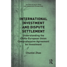 International Investment and Dispute Settlement: Understanding the China-European Union Comprehensive Agreement on Investment