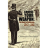 Choose Your Weapon: The Duel in California, 1847-1861