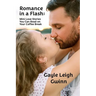 Romance in a Flash: Mini Love Stories You Can Read on Your Coffee Break