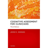 Cognitive Assessment for Clinicians