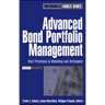 Advanced Bond Portfolio Management: Best Practices in Modeling and Strategies