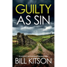 GUILTY AS SIN an addictive and heart-pounding crime thriller
