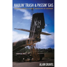 Haulin' Trash and Passin' Gas: Tactical Airlift and Aerial Refueling in Vietnam