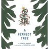 A Perfect Tree