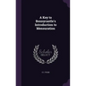 A Key to Bonnycastle's Introduction to Mensuration