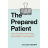 The Prepared Patient