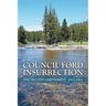 Council Ford Insurrection: The Second Amendment 2043-2063