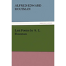 Last Poems by A. E. Housman