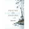 Poetry Of Your Dreams