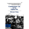 Commissioner Lin and the Opium War