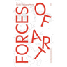 Forces of Art: Perspectives from a Changing World