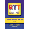 Romance Your Tribe Online: Client Attraction in Action: 52 Action Packed Customer Attracting Ideas and more!