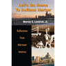 Let's Go Home To Indiana Harbor: Reflections From Mid-Town America