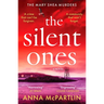 The Silent Ones: An Unmissable Irish Crime Thriller from an International Bestseller