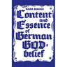 Content and Essence of the German God-Belief