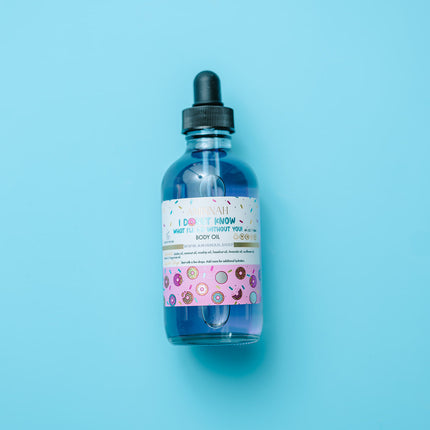 "I DONUT know what I'll do without you!" Body Oil by AMINNAH