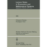 Multiple Attribute Decision Making: Methods and Applications a State-Of-The-Art Survey