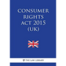 Consumer Rights Act 2015 (UK)
