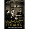 Broadway Dreamer: A New York Actor's Memoir