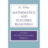 Mathematics and Plausible Reasoning, Volume 2: Logic, Symbolic and Mathematical