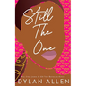 Still the One - A Second Chance Romance