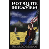 Not Quite Heaven