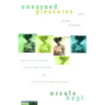 Unearned Pleasures and Other Stories