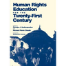 Human Rights Education for the Twenty-First Century
