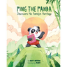 Ping The Panda: Discovers His Family's Heritage