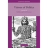 Visions of Politics