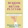 Murder on a Silver Platter: A Red Carpet Catering Mystery