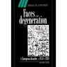 Faces of Degeneration: A European Disorder, 1848-1918