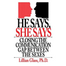 He Says She Says: Closing the Communication Gap Between the Sexes