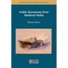 Arabic Documents from Medieval Nubia