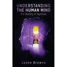 Understanding the Human Mind The Mystery of Hypnosis