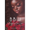 BBW Struggling for Love 6: The Finale: A Hood Love Story