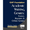 Academic Writing Genres: Essays, Reports & Other Genres