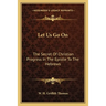 Let Us Go On: The Secret Of Christian Progress In The Epistle To The Hebrews