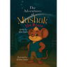 The Adventures of Mushak the Mouse: The Origin Story